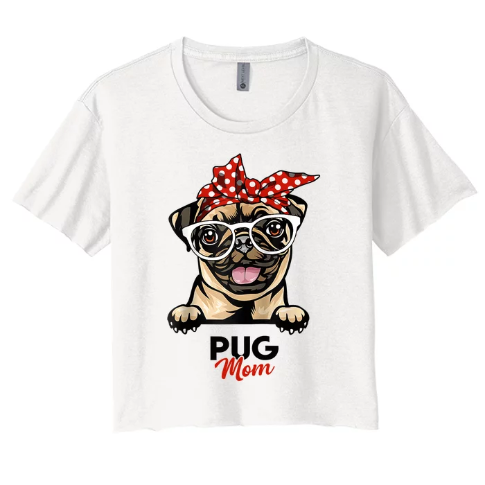 Pug Mom Mothers Day Dog Lovers Gifts For Women Women's Crop Top Tee