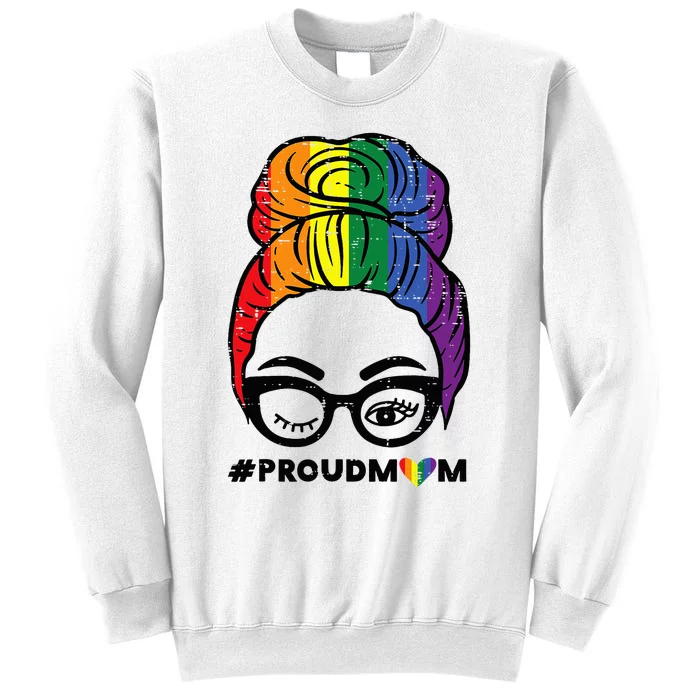 Proud Mom Messy Hair Bun Rainbow Flag Sweatshirt