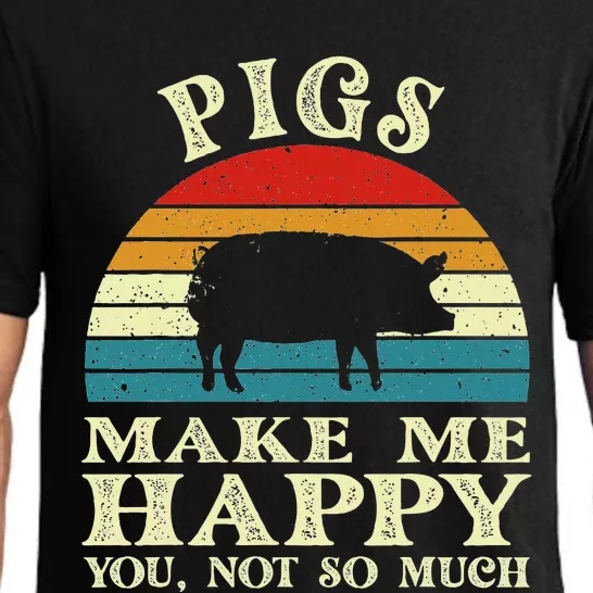 Pigs Make Me Happy You Not So Much Pig Lover Farming Farmer Pajama Set