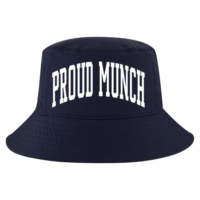 Proud Munch Meaningful Gift Cool Comfort Performance Bucket Hat