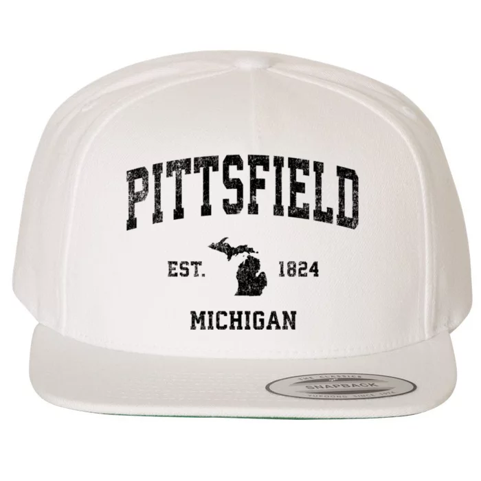 Pittsfield Michigan Mi Vintage Established Athletic Sports Design Wool Snapback Cap