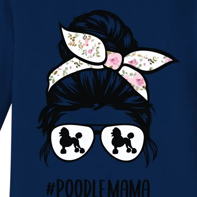 Poodle Mom Messy Bun Hair Glasses Poodle Mama Messy Bun Baby Long Sleeve Bodysuit