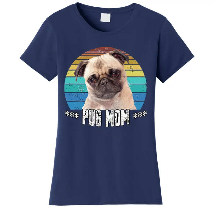 Pug Mom Mama Mothers Day Gift Cute Dog Women's T-Shirt