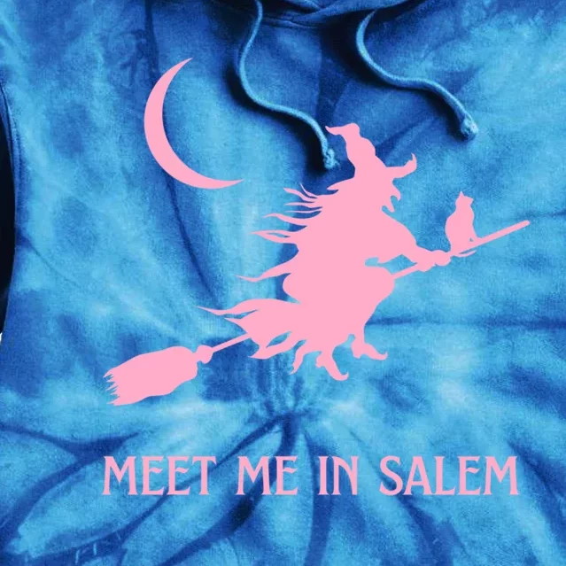 Pink Meet Me In Salem Witchcraft Massachusetts Witch Witchy Gift Tie Dye Hoodie