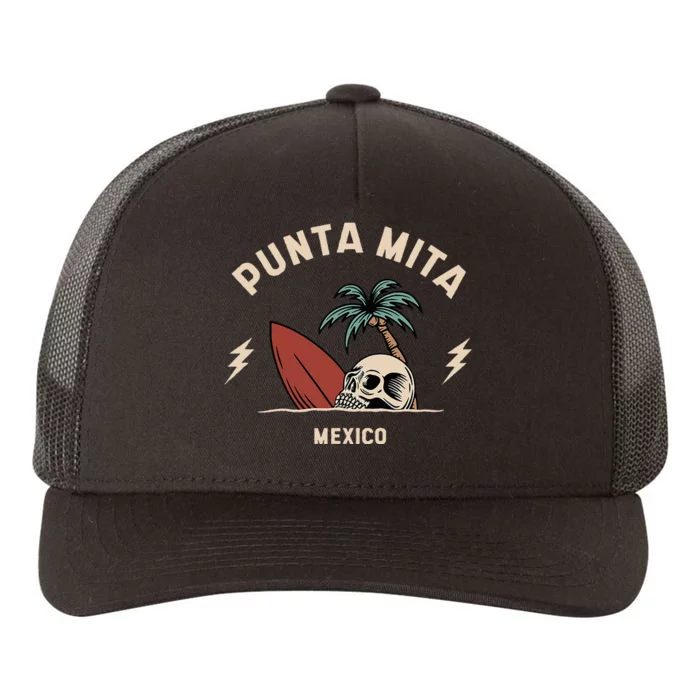 Punta Mita Mexico Vintage Surfing Skeleton Skull Yupoong Adult 5-Panel Trucker Hat