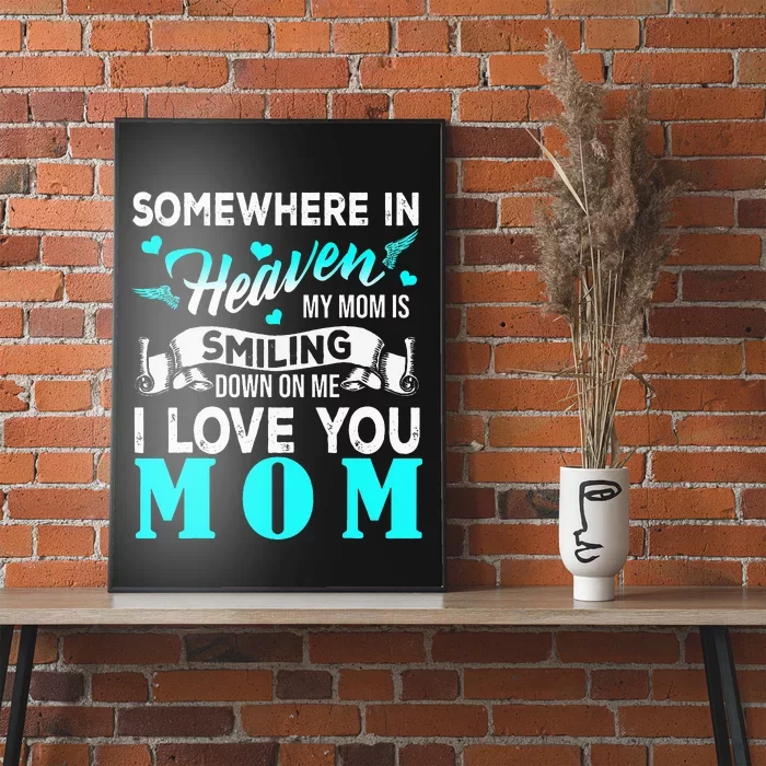 Proud My Mom In Heaven Happy Mother's Day Proud Of Mom Poster