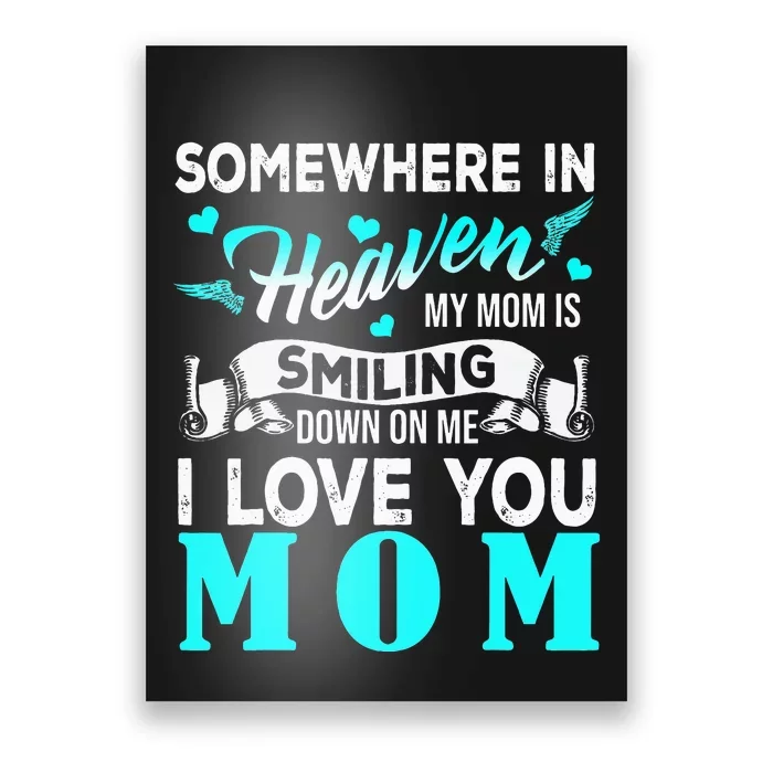 Proud My Mom In Heaven Happy Mother's Day Proud Of Mom Poster