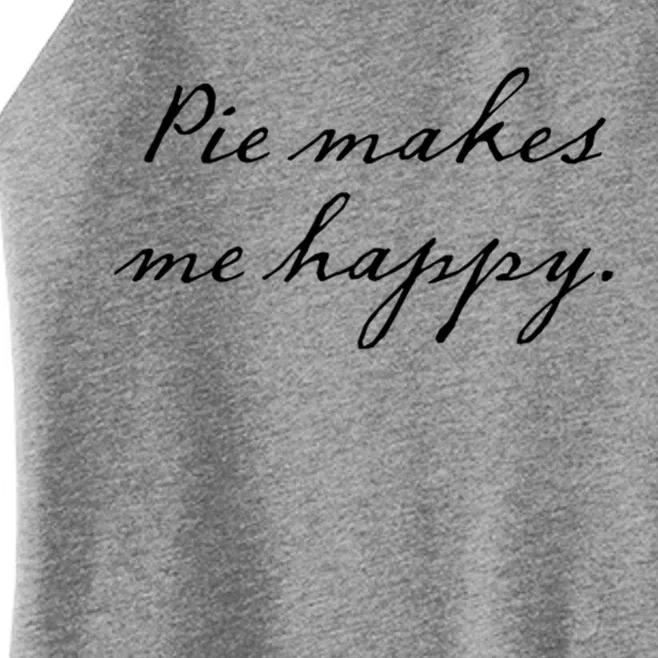 Pie Makes Me Happy Apple Cherry Peach Bake Baking Gift Women’s Perfect Tri Rocker Tank