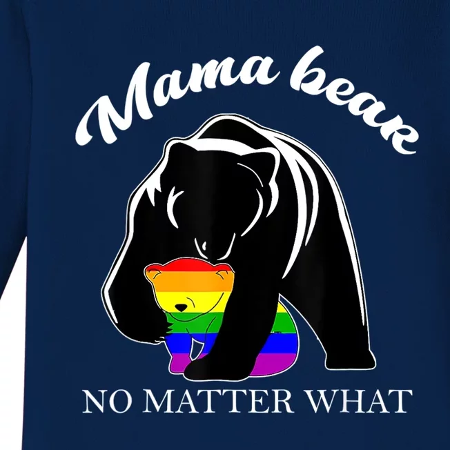 Proud Mom No Matter What LGBTQ LGBT Mom Pride Mama Bear Baby Long Sleeve Bodysuit