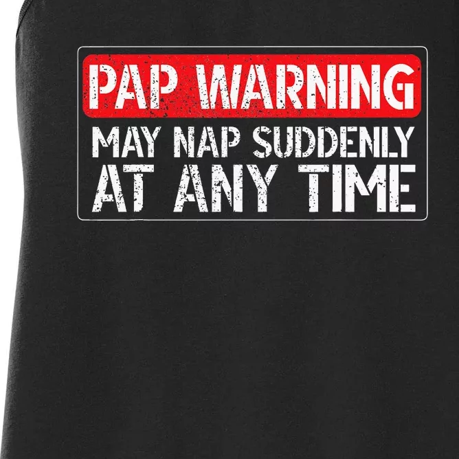 Pap May Nap Suddenly Pap Grandpa Pap Grandfather Women's Racerback Tank