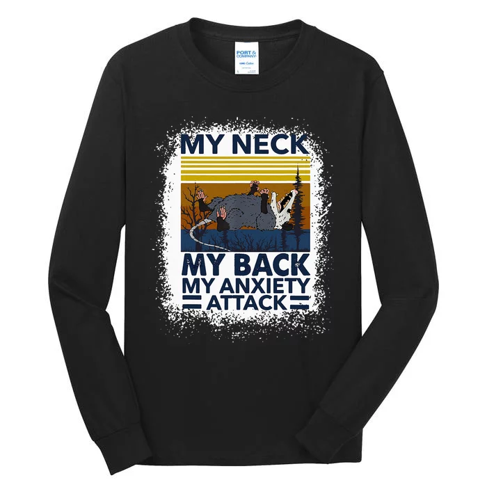 Possum My Neck My Back My Anxiety Attack Retro Opossums Tall Long Sleeve T-Shirt