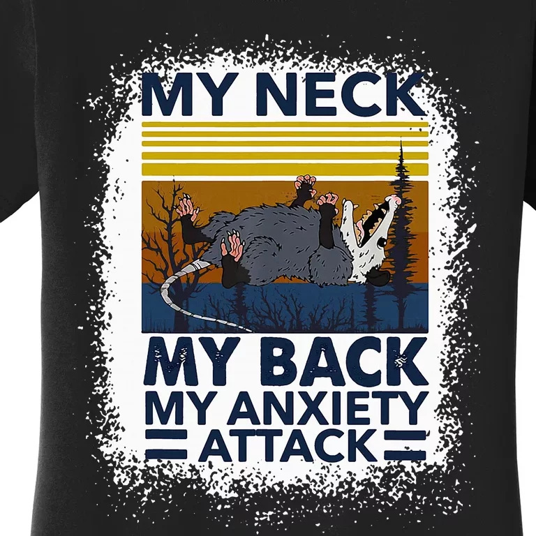 Possum My Neck My Back My Anxiety Attack Retro Opossums Women's T-Shirt