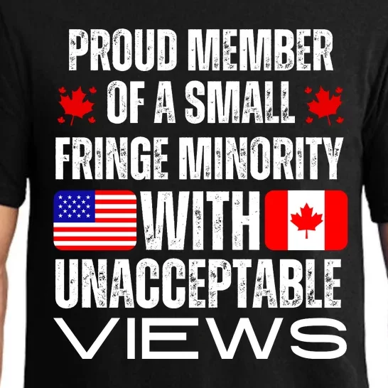 Proud Member Of Fringe Minority: America And Canada Together Pajama Set