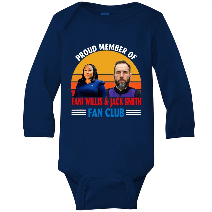 Proud Member Of Fani Willis And Jack Smith Fan Club Baby Long Sleeve Bodysuit