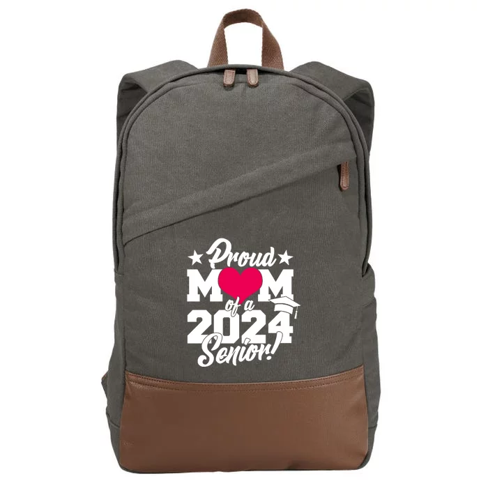 Proud Mom Of A 2024 Senior Grad Cotton Canvas Backpack