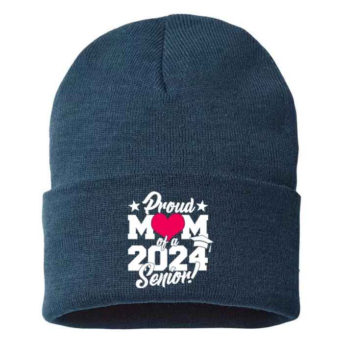 Proud Mom Of A 2024 Senior Grad Sustainable Knit Beanie