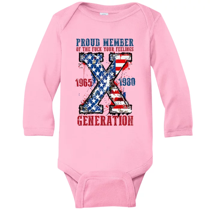 Proud Member Of The Fuck Your Feeling Generation X (On Back) Premium Baby Long Sleeve Bodysuit