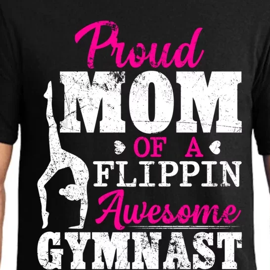 Proud Mom Of A Flippin Awesome Gymnast Gymnastics Mom Cool Gift Pajama Set