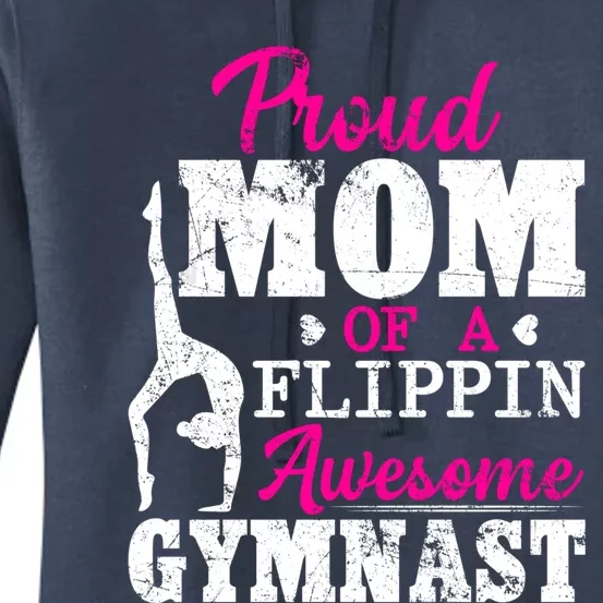 Proud Mom Of A Flippin Awesome Gymnast Gymnastics Mom Cool Gift Women's Pullover Hoodie