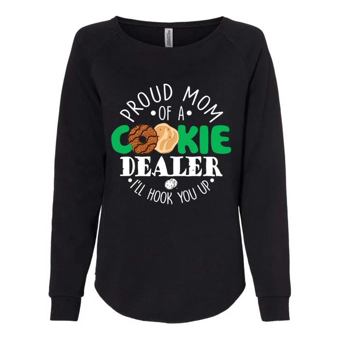 Proud Mom Of A Cookie Dealer Girl Troop Leader Matching Womens California Wash Sweatshirt