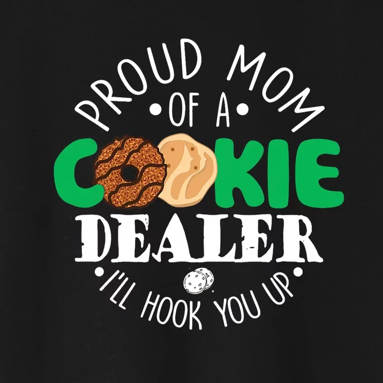 Proud Mom Of A Cookie Dealer Girl Troop Leader Matching Women's Crop Top Tee