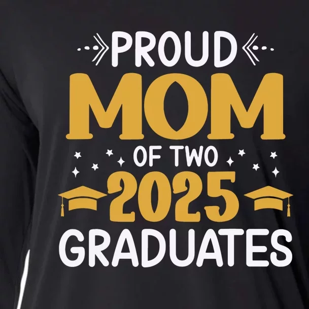 Proud Mom Of Two 2025 Graduates Senior Mom Class Of 2025 Cooling Performance Long Sleeve Crew