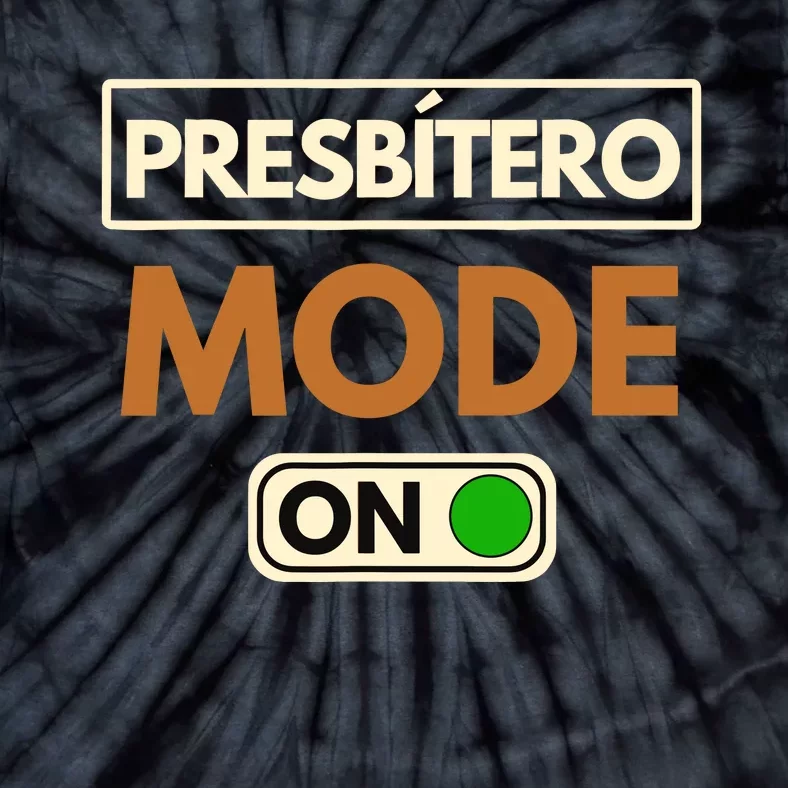 PresbíTero Mode On Christianity Minister And Church Deacon Tie-Dye T-Shirt