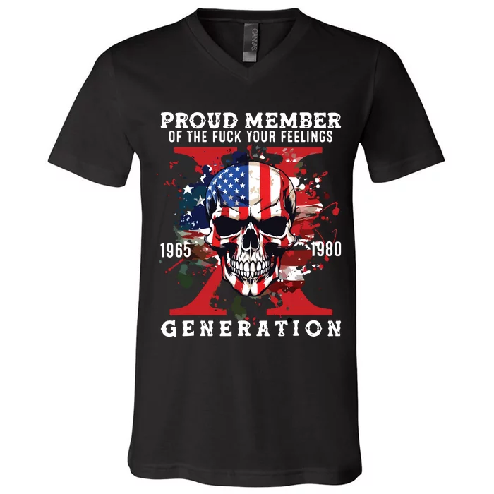 Proud Member Of Your Feelings Horror Skull X Generation V-Neck T-Shirt