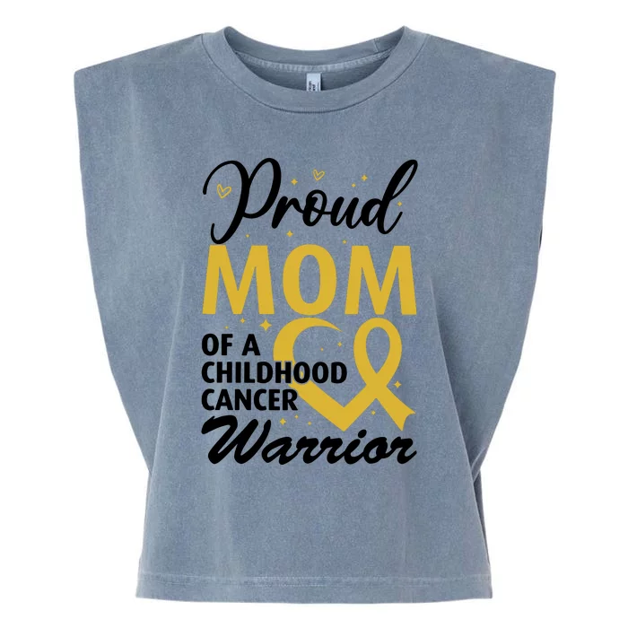 Proud Mom Of A Childhood Cancer Warrior Garment-Dyed Women's Muscle Tee