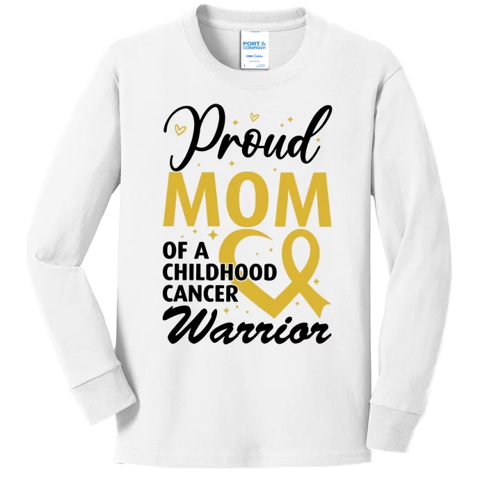 Proud Mom Of A Childhood Cancer Warrior Kids Long Sleeve Shirt