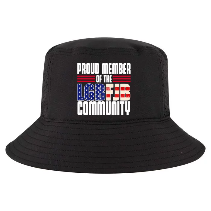 Proud Member Of The LGBFJB Community Cool Comfort Performance Bucket Hat