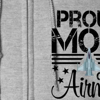 Proud Mom Of An Air Jet Plane Pilot Gift Full Zip Hoodie