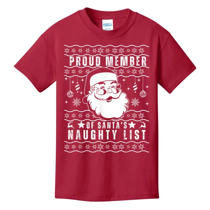 Proud Member Of SantaS Naughty List Funny Ugly Christmas Kids T-Shirt