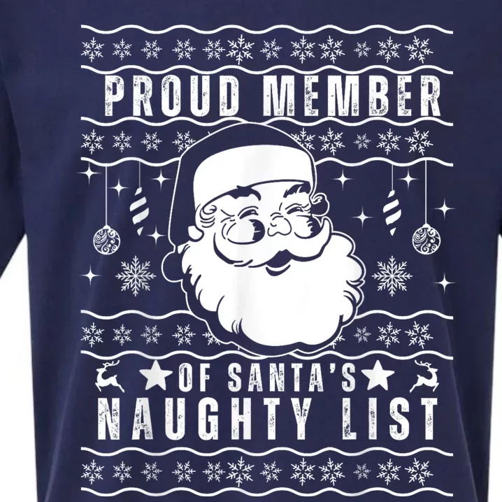 Proud Member Of SantaS Naughty List Funny Ugly Christmas Sueded Cloud Jersey T-Shirt