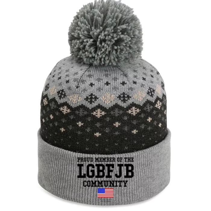 Proud Member Of The LGBFJB Community USA Flag LGB FJB The Baniff Cuffed Pom Beanie