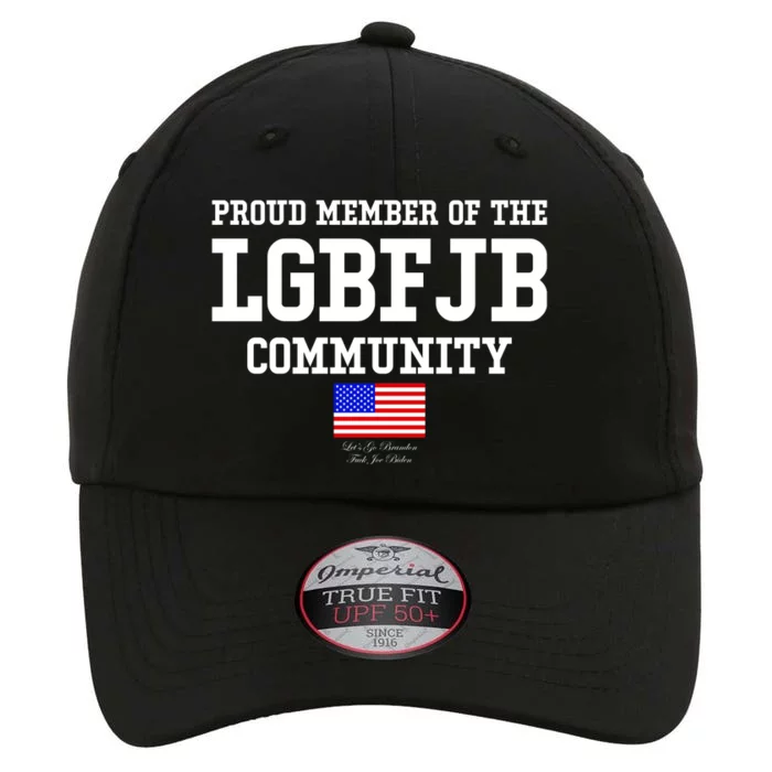 Proud Member Of The LGBFJB Community USA Flag LGB FJB The Original Performance Cap