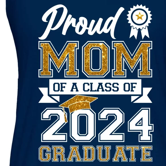 Proud Mom Of A Class Of 2024 Graduate Ladies Essential Flowy Tank