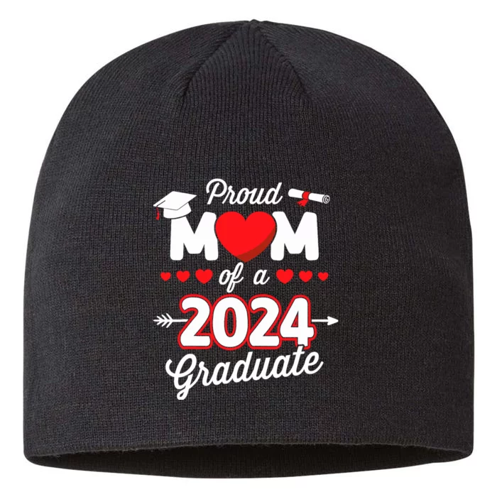 Proud Mom Of A Class Of 2024 Graduate Senior Graduation 8 1/2in Sustainable Knit Beanie