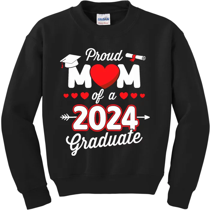 Proud Mom Of A Class Of 2024 Graduate Senior Graduation Kids Sweatshirt