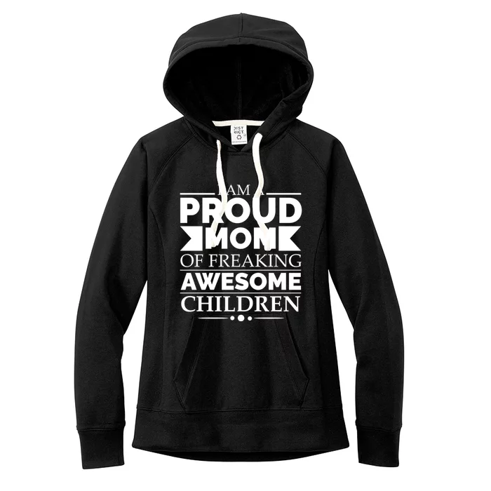 Proud Mom Of Awesome Mother's Day Parents Gift Women's Fleece Hoodie