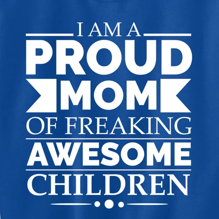 Proud Mom Of Awesome Mother's Day Parents Gift Kids Sweatshirt