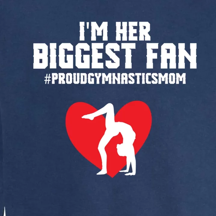 Proud Mom Of Gymnast – Gymnastics Proud Gymnastics Mom Gift Garment-Dyed Sweatshirt