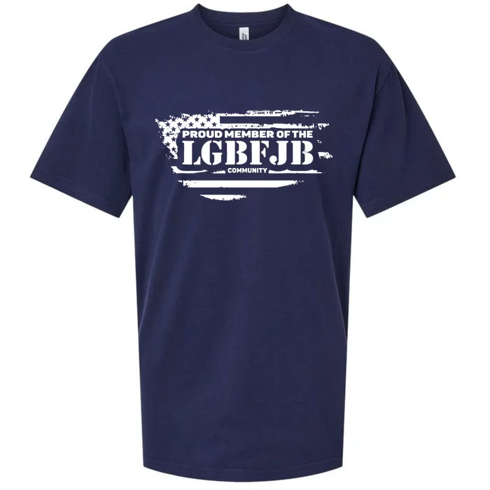 Proud Member Of The Lgbfjb Community Sueded Cloud Jersey T-Shirt