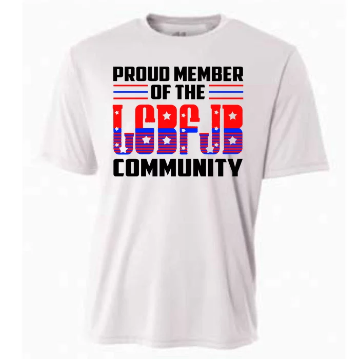 Proud Member Of The LGBFJB Community Cooling Performance Crew T-Shirt