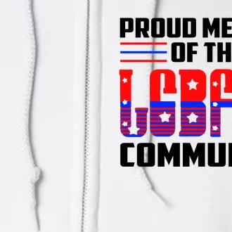 Proud Member Of The LGBFJB Community Full Zip Hoodie