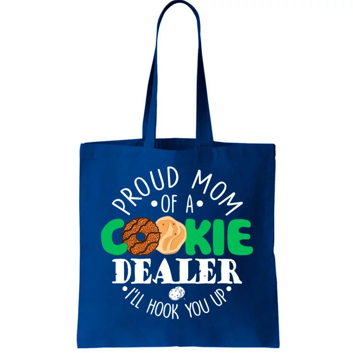 Proud Mom Of A Cookie Dealer Troop Leader Matching Gift Tote Bag