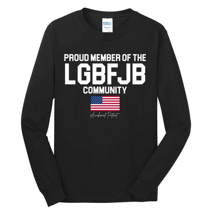 Proud Member Of The LGBFJB Community Signature Tall Long Sleeve T-Shirt