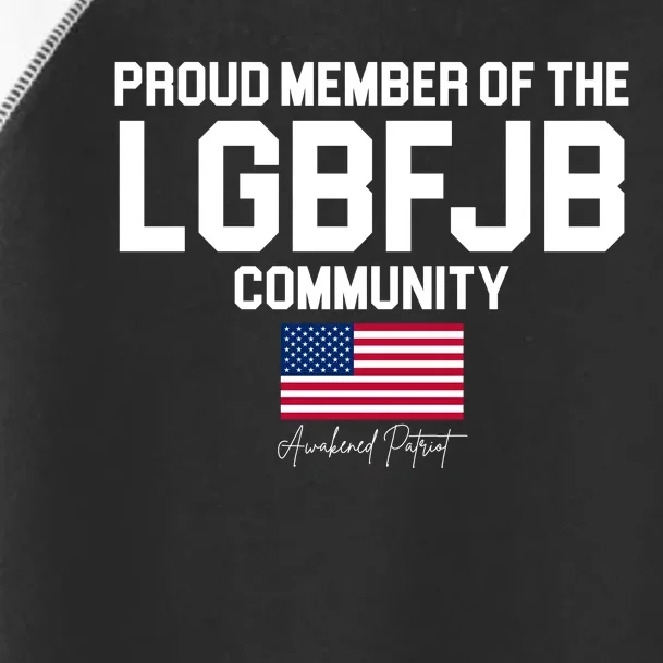 Proud Member Of The LGBFJB Community Signature Toddler Fine Jersey T-Shirt