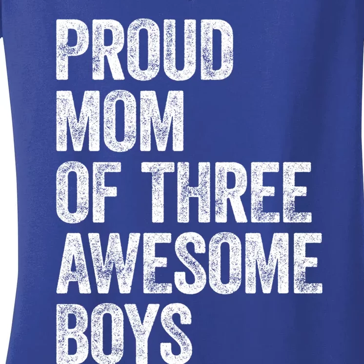 Proud Mom Of Three Awesome Tee Mother Funny Gift Mama Mommy Gift Women's V-Neck T-Shirt