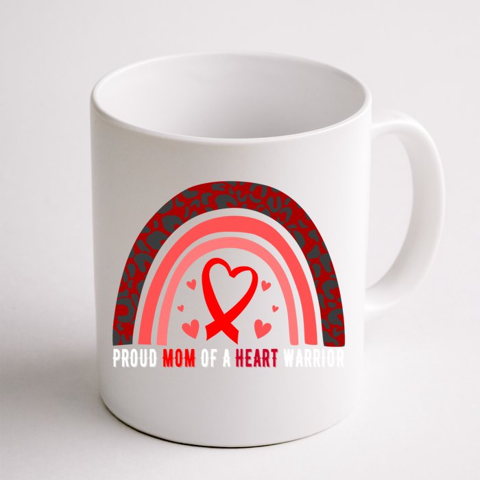 Proud Mom Of A Heart Warrior Chd Awareness Cool Gift Front & Back Coffee Mug